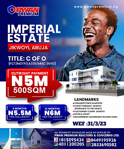Imperial Estate Jikwoyi Abuja, with C of O